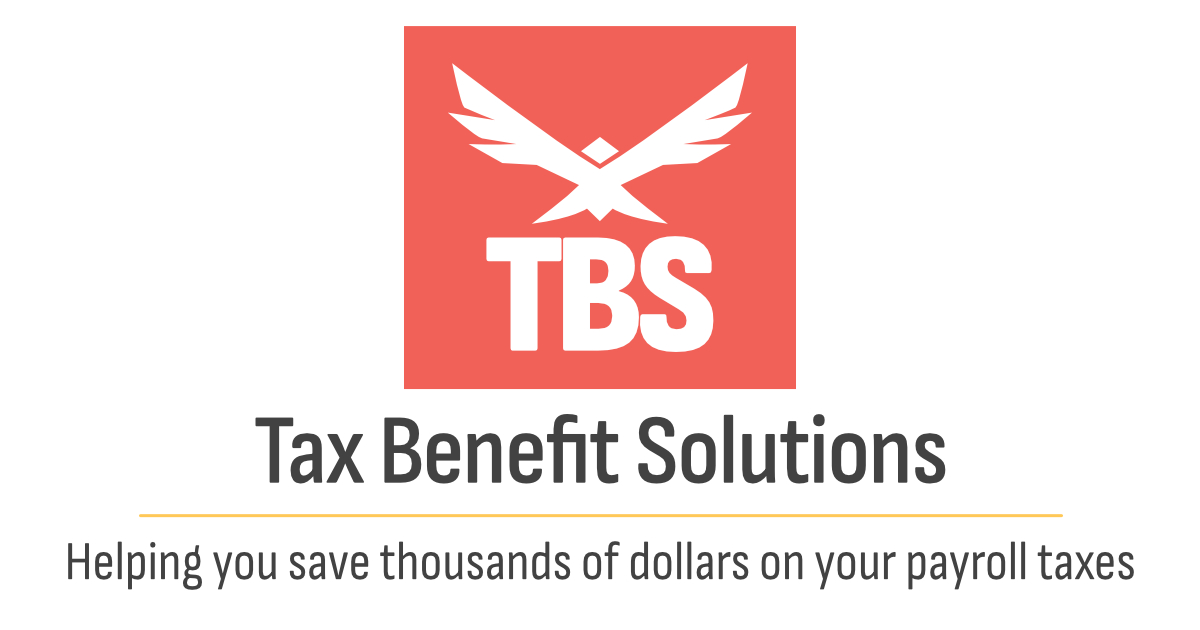 Helping you save thousands of dollars in payroll taxes // Tax Benefit
